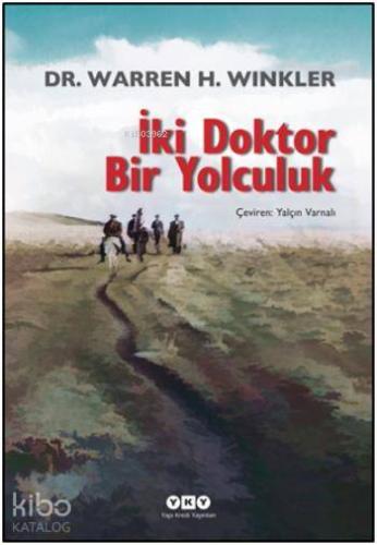İki Doktor Bir Yolculuk