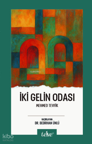 İki Gelin Odası
