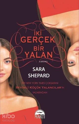 İki Gerçek Bir Yalan