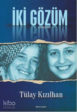 İki Gözüm