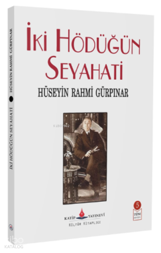 İki Hödüğün Seyahati
