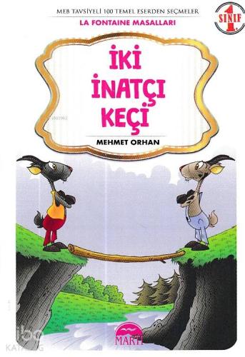 İki İnatçı Keçi - La Fontaine Masalları 1. Sınıf