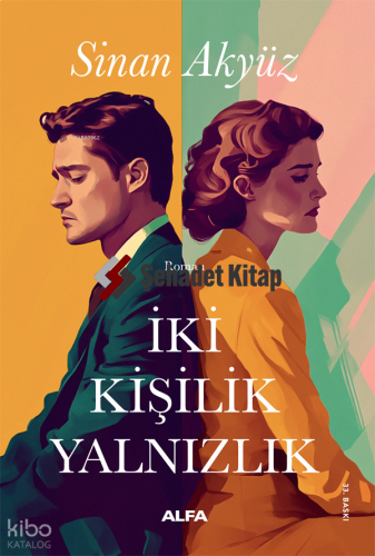 İki Kişilik Yalnızlık