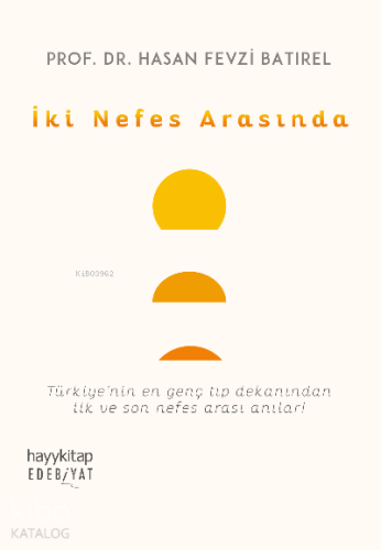 İki Nefes Arasında