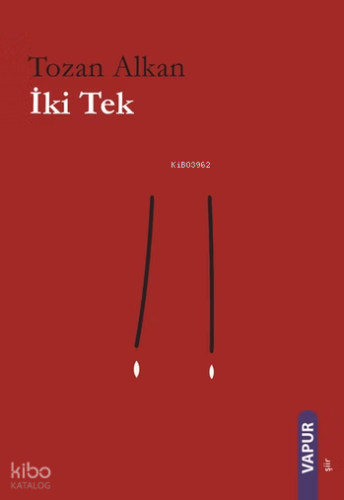 İki Tek | Tozan Alkan | Vapur Yayınları