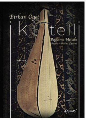 İki Telli - Bağlama Metodu