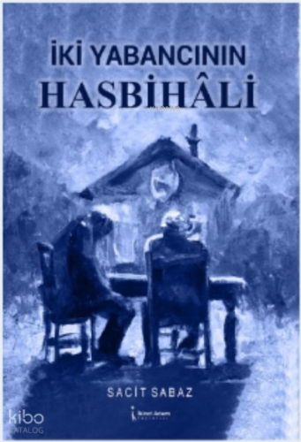 İki Yabancının Hasbihali