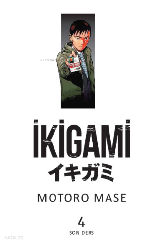 İkigami Cilt 04 – Son Ders