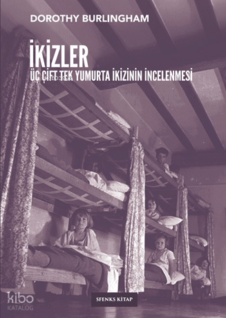 İkizler;Üç Çift Tek Yumurta İkizinin İncelenmesi