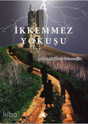 İkkemmez Yokuşu
