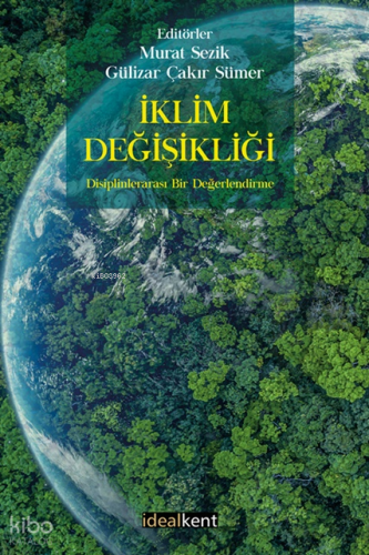 İklim Değişikliği - Disiplinlerarası Bir Değerlendirme