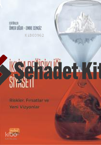 İklim Değişikliği Siyaseti Riskler, Fırsatlar ve Yeni Vizyonlar | Emre