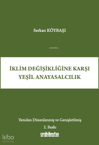 İklim Değişikliğine Karşı Yeşil Anayasalcılık