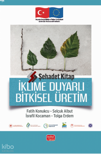 İklime Duyarlı Bitkisel Üretim