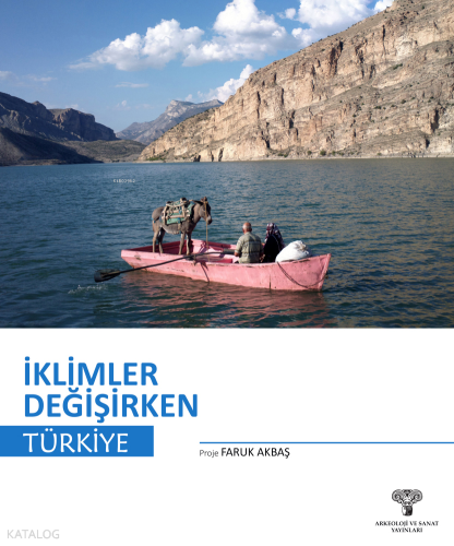 İklimler Değişirken Türkiye (Ciltli)