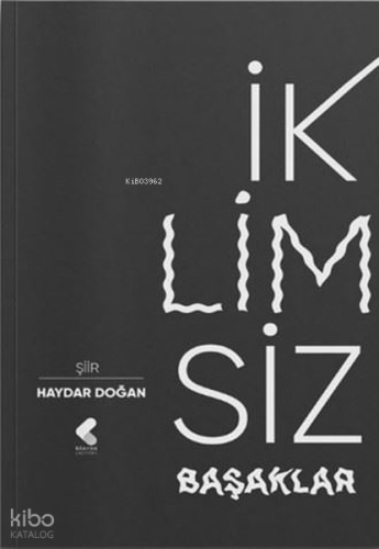 İklimsiz Başaklar