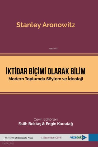 İktidar Biçimi Olarak Bilim