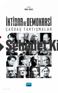 İktidar ve Demokrasi;Çağdaş Tartışmalar | Kolektif | Nobel Akademik Ya