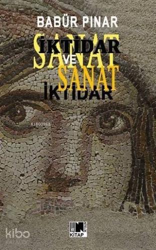 İktidar ve Sanat | Babür Pınar | Nitelik Kitap