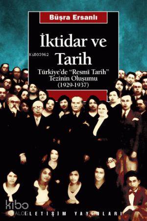 İktidar ve Tarih; Türkiye'de