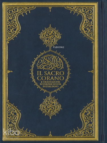 Il Sacro Corano Kuranı Kerim ve İtalyanca Meali