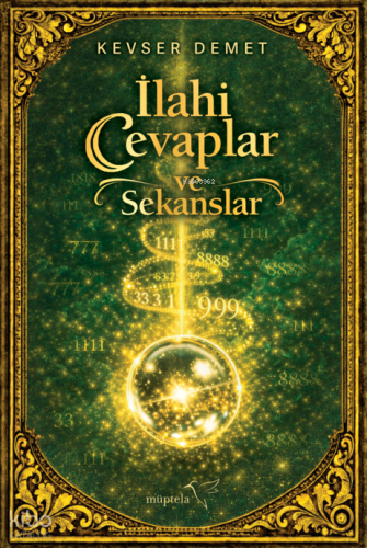 İlahi Cevaplar ve Sekanslar (Ciltli) | Kevser Demet | Müptela Yayınevi