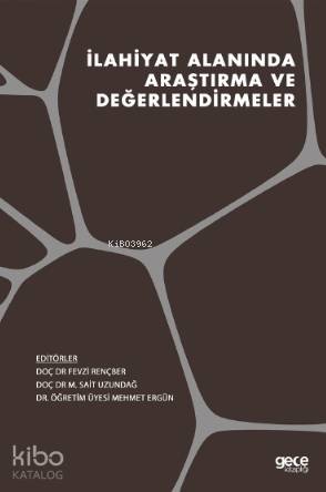 İlahiyat Alanında Araştırma ve Değerlendirmeler