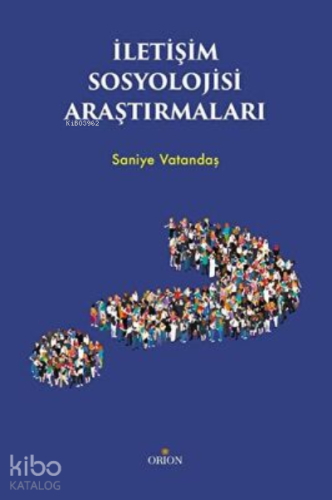 İletişim Sosyolojisi Araştırmaları