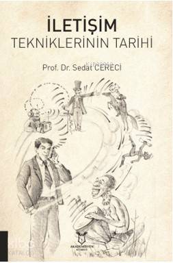 İletişim Tekniklerinin Tarihi