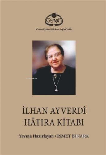 İlhan Ayverdi Hatıra Kitabı (Ciltli)