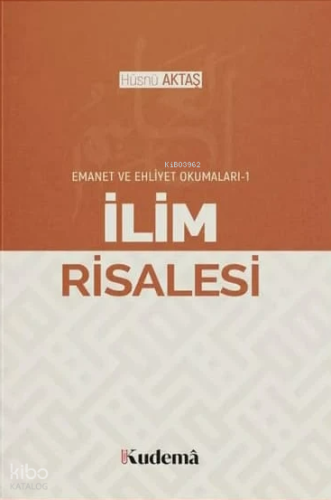 İlim Risalesi;Emanet ve Ehliyet Okumaları 2