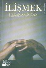 İlişmek | Hakan Akdoğan | Doğan Kitap
