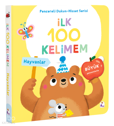 İlk 100 Kelimem – Hayvanlar (Ciltli);Pencereli Dokun-Hisset Serisi | K