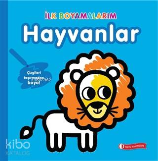 İlk Boyamalarım - Hayvanlar
