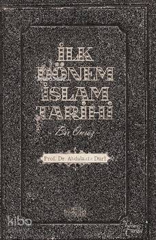 İlk Dönem İslam Tarihi