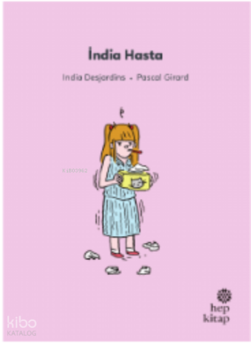 İlk Okuma Hikâyeleri: İndia Hasta