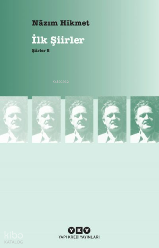 İlk Şiirler; Şiirler 8
