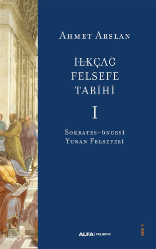 İlkçağ Felsefe Tarihi 1