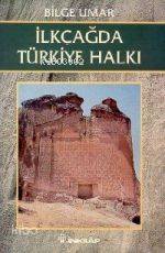 İlkçağda Türkiye Halkı | Bilge Umar | İnkılâp Kitabevi
