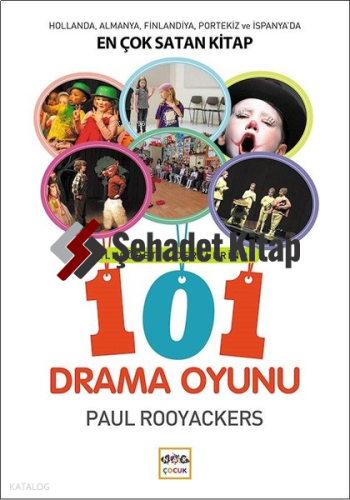 İlköğretim Derslerinde 101 Drama Oyunu
