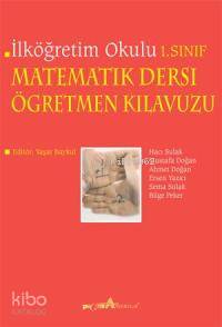 İlköğretim Okulu Matematik Dersi Öğretmen Kılavuzu 1. Sınıf