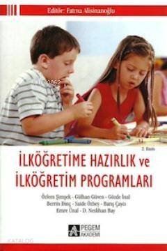 İlköğretime Hazırlık ve İlköğretim Programları