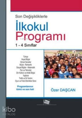 İlkokul Programı 1 - 4 Sınıflar (Son Değişikliklerle)