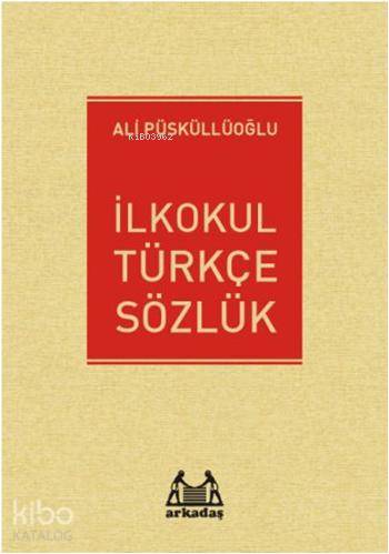 İlkokul Türkçe Sözlük
