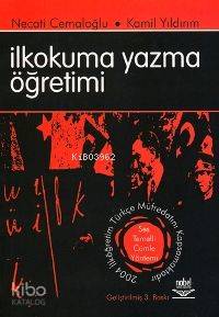 İlkokuma Yazma Öğretimi | Necati Cemaloğlu | Nobel Yayın Dağıtım