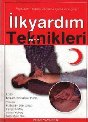 İlkyardım Teknikleri