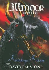 İllmoor Günceleri - Serinkaya Savaşı