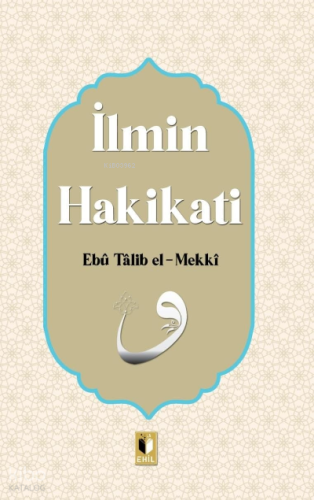 İlmin Hakikatı