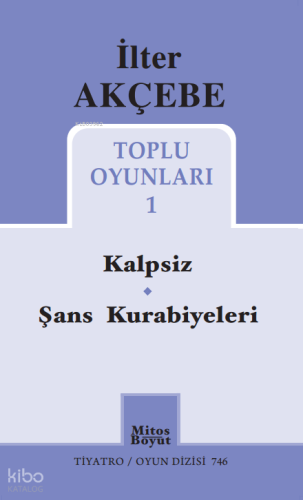 İlter Akçebe Toplu Oyunları 1