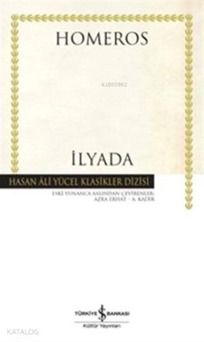 İlyada (Ciltli) | Homeros | Türkiye İş Bankası Kültür Yayınları